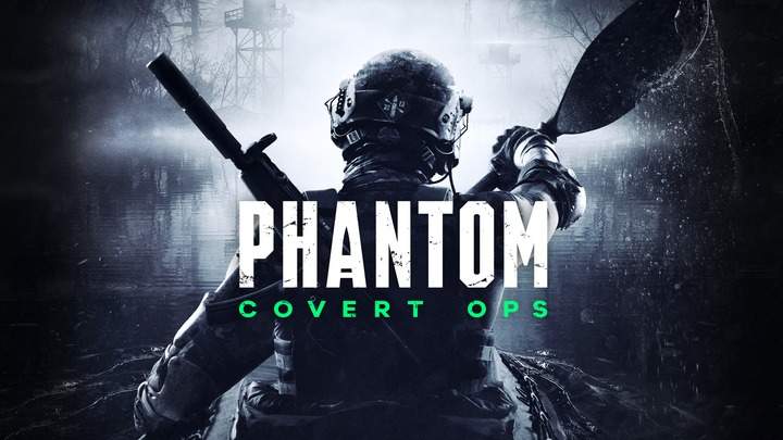 幻影 秘密行动 - Phantom: Covert Ops