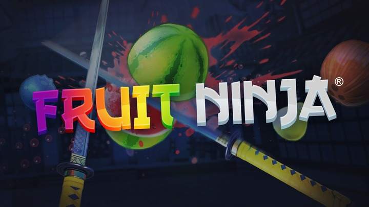 水果忍者 - Fruit Ninja VR