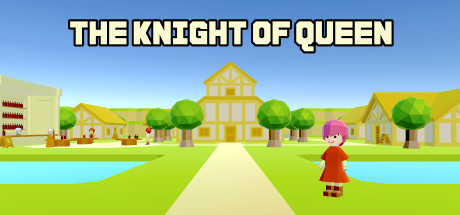 女王骑士 - The Knight Of Queen