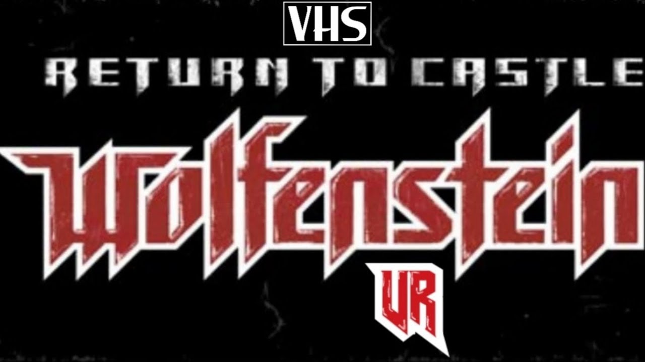 重返德军总部 - Return to Castle Wolfenstein
