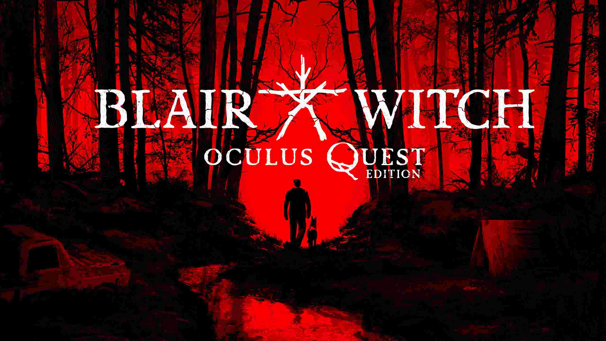 布莱尔女巫 - Blair Witch: Oculus Quest Edition