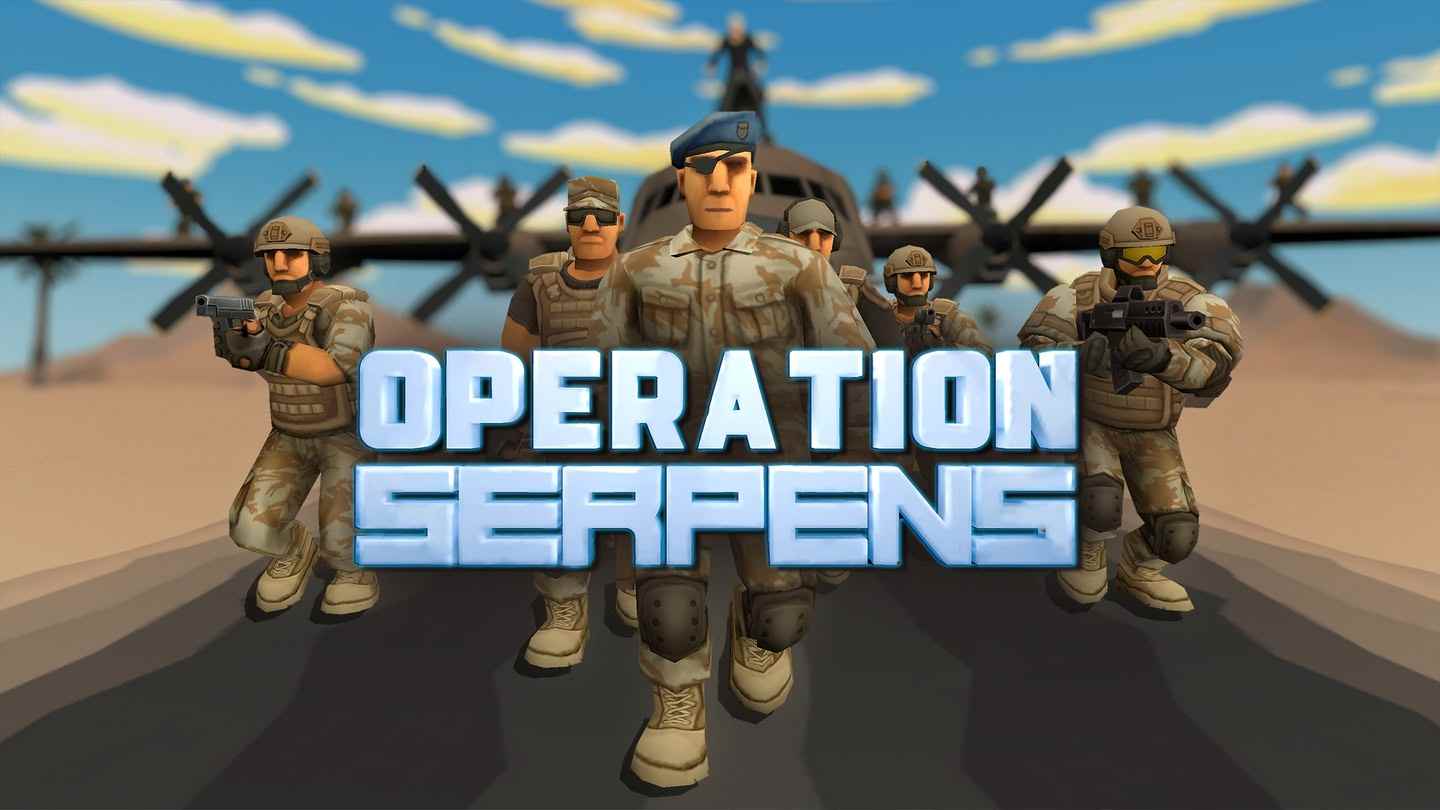 眼镜蛇行动 - OPERATION SERPENS