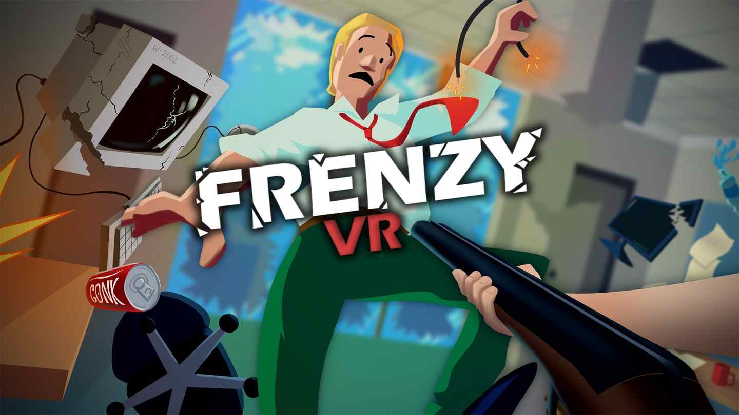 疯狂砸东西VR - Frenzy VR