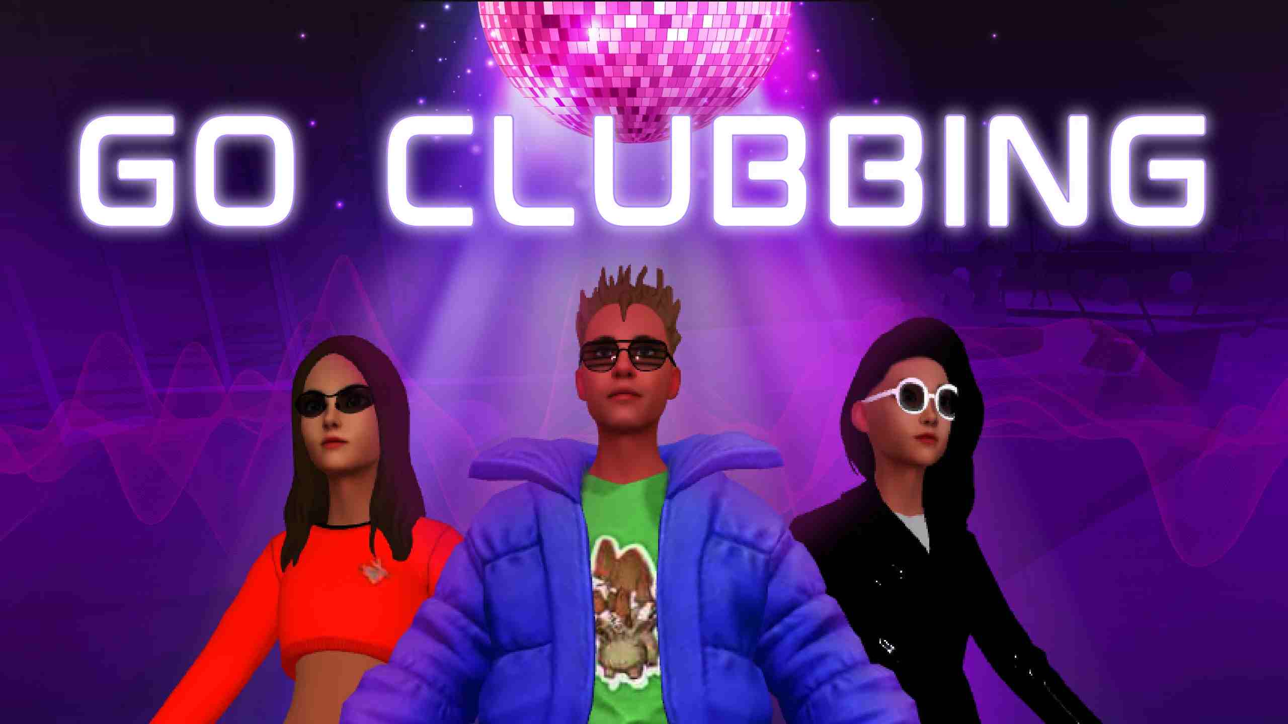 GO CLUBBING VR - 去夜店