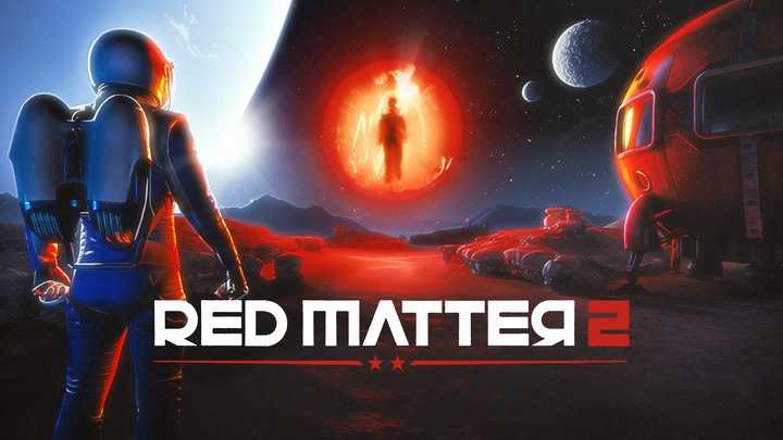 红色物质 2 - Red Matter 2 VR