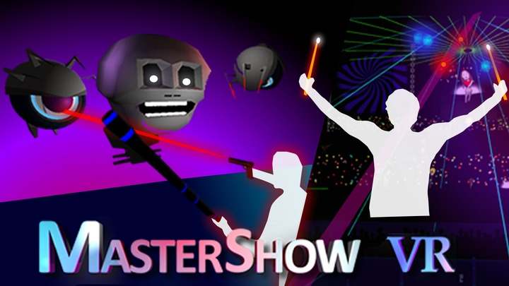 大师秀VR - Master Show VR