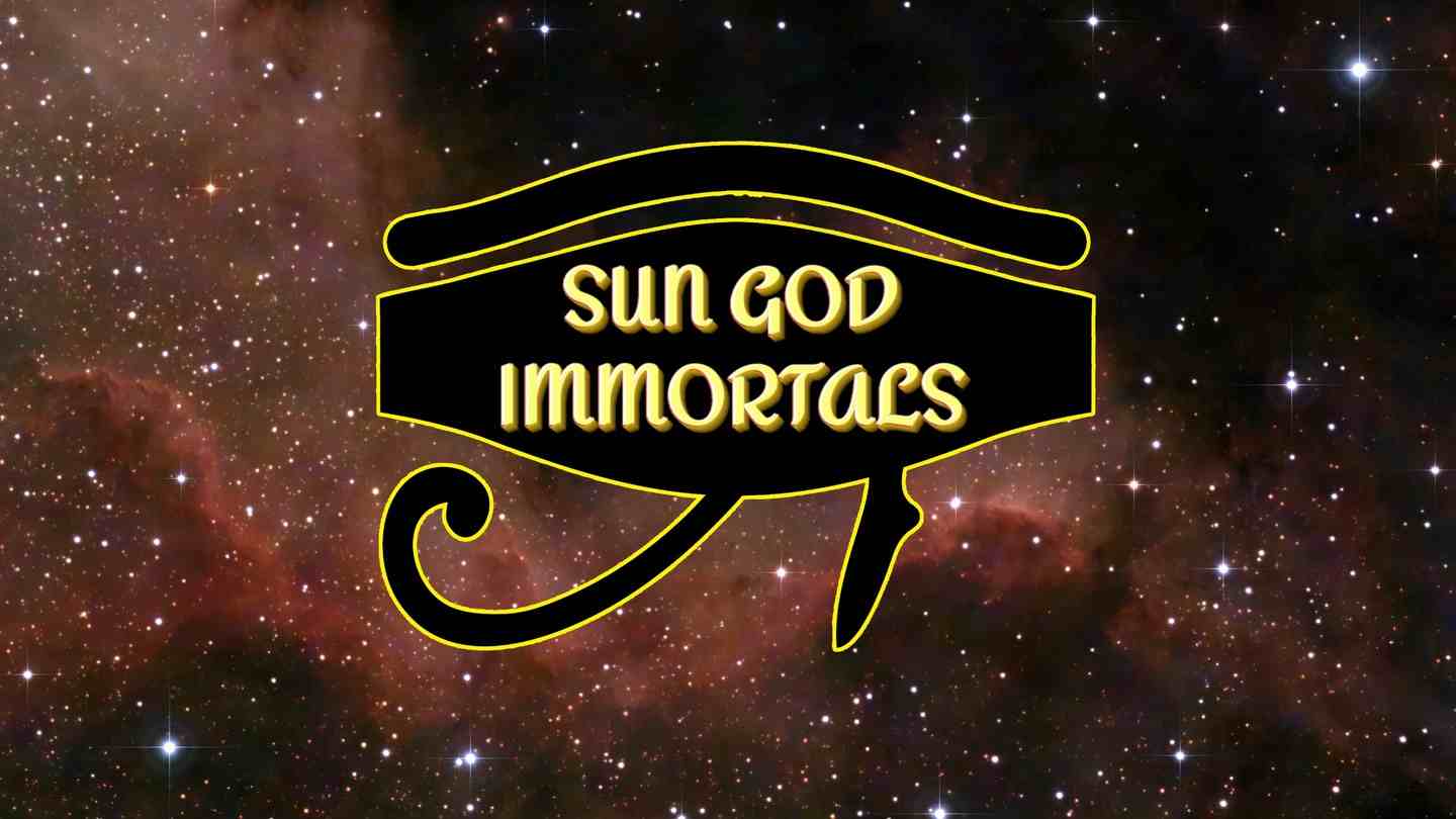 太阳神不朽者 - Sun God Immortals