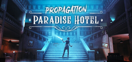 传播：天堂酒店 - Propagation: Paradise Hotel