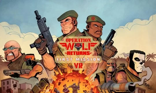 恶狼行动 回归 - Operation Wolf Returns: First Mission VR
