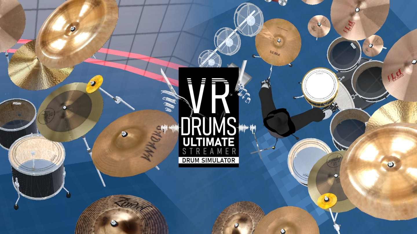 VR 鼓 终极玩家 - VR Drums Ultimate Streamer