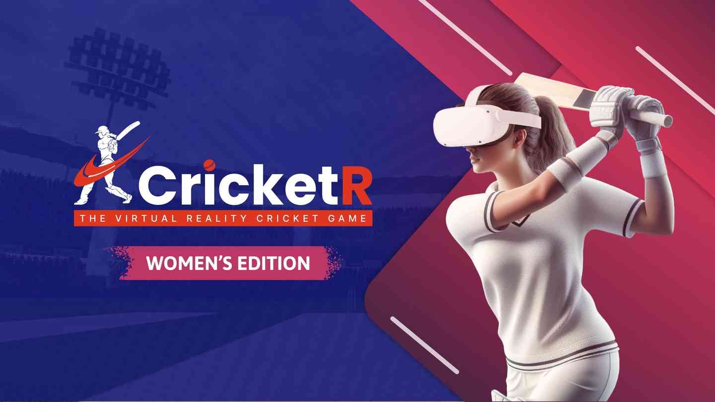 VR 板球游戏 女子版 - CricketR The Womens Edition – The VR Cricket Game