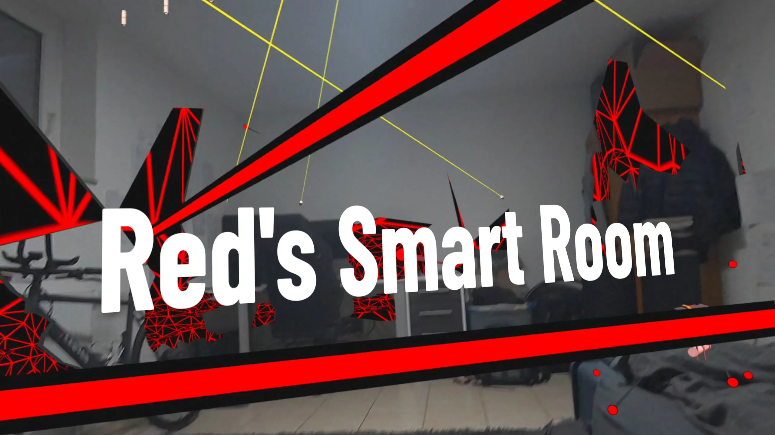 红色的智能房间 - Reds Smart Room